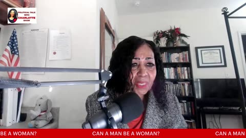 POLITICAL TALK WITH CHARLOTTE - CAN MEN GET PREGNANT?
