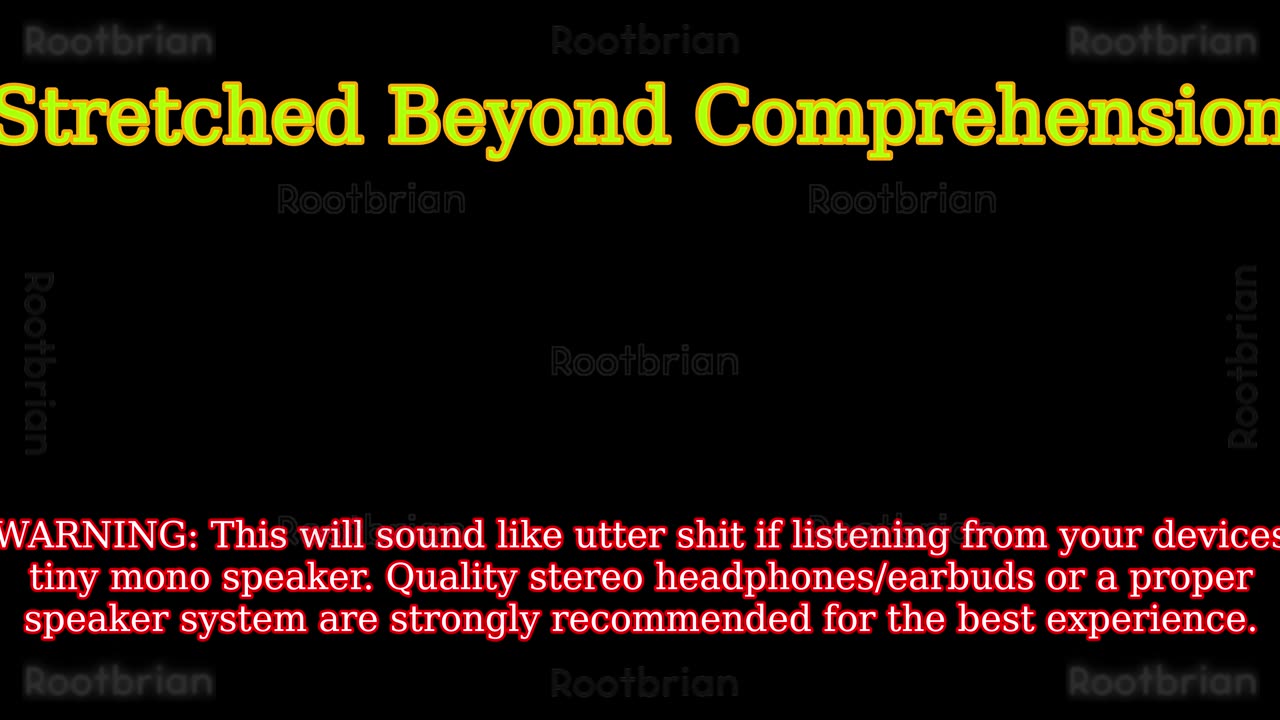 Stretched Beyond Comprehension (Soundtrack)