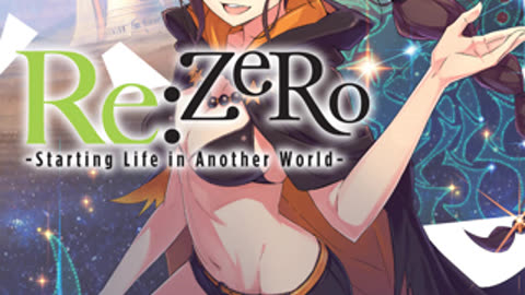 ReZero - Starting Life in Another World - Volume 22 Webnovel | Light Novel