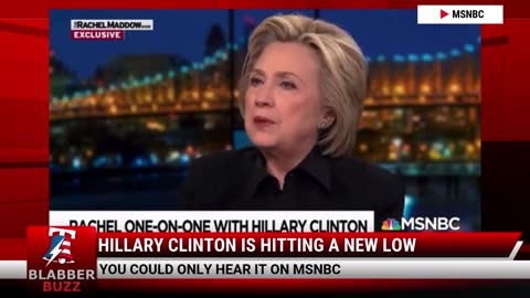 Hillary Clinton Is Hitting A New Low