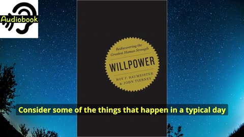 【Listening Audiobook】Willpower Rediscovering the Greatest Human Strength