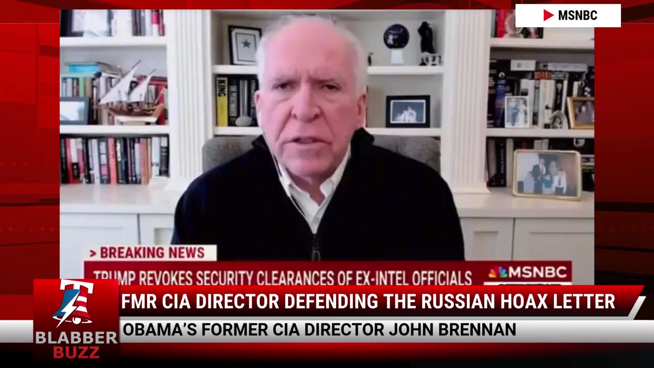 Fmr CIA Director Defending The Russian Hoax Letter