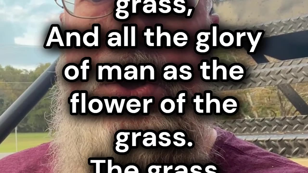 Lord's Day Lesson: I Peter 1.24-25 "Seasons Change, God's Word Endures" 7