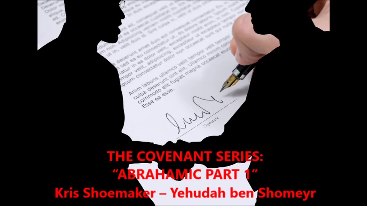 THE COVENANT SERIES: “ABRAHAMIC PART 1”