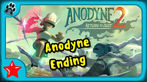 Anodyne 2 Ending 1 | The Anodyne