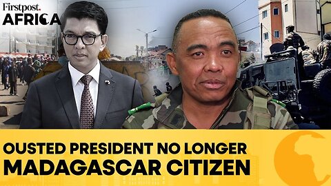 Ousted Madagascan President Andry Rajoelina Stripped of Citizenship | Firstpost Africa | N18G