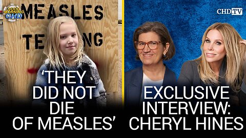 They Did Not Die of Measles’ + Exclusive Interview With Cheryl Hines