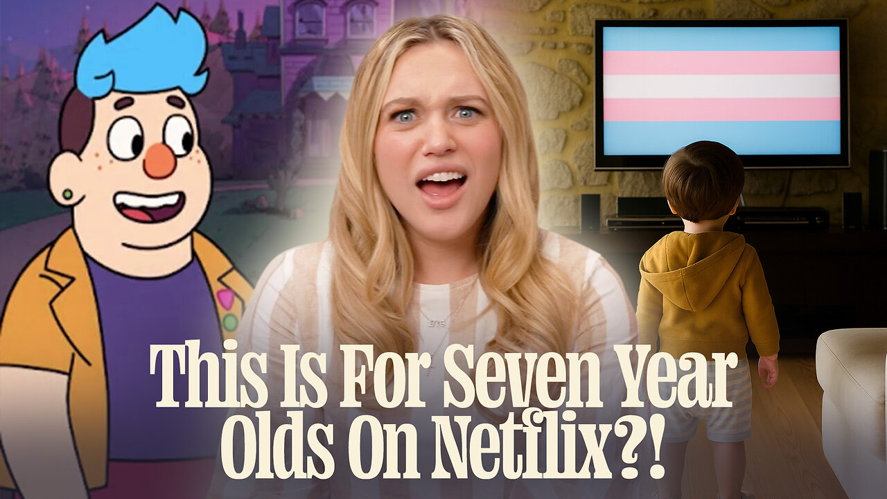Netflix Is Coming For Your Kids, Harvard Hires Drag Queens, and TCU Is Silencing TPUSA ft Chloe Cole