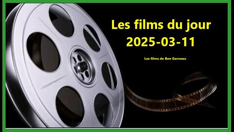 Les films du jour = 2025-03-11