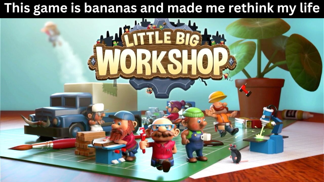 This game made me go a bit cuckoo: Little Big Workshop