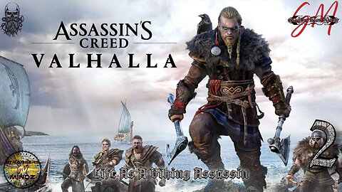 Assassins Creed: Valhalla. Life As A Viking Assassin. Episode 2