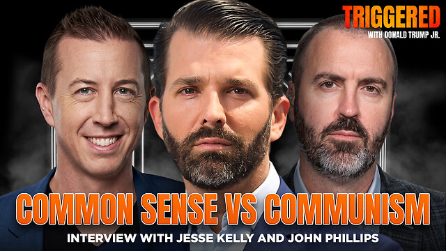 Left Coast Chaos is a Warning, Not a Roadmap, Interview with Jesse Kelly & John Phillips | Triggered Ep.365 thumbnail