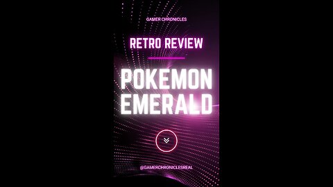 Pokémon Emerald – The Best Pokémon Game of All Time?