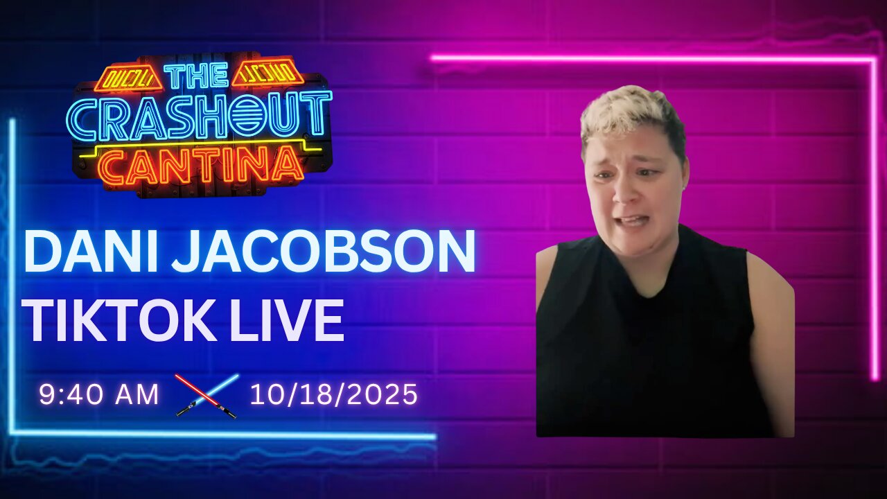Dani TikTok Live 9:40AM 10/18/2025