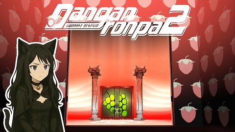 Livestream of Danganronpa 2 11/6/2025