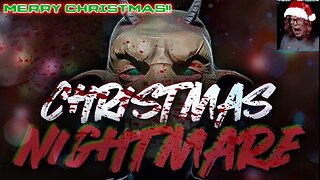 🎄🎁☃️[18+ Mature only]☃️🎁 🎄GAMER MODE: A CHRISTMAS NIGHTMARE !MERRY CHRISTMAS!!