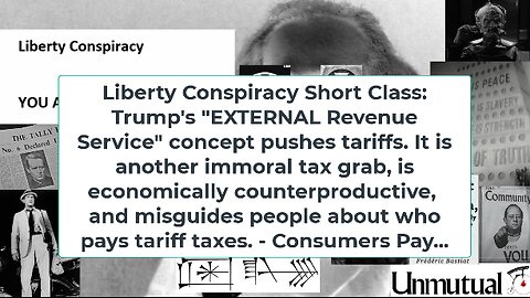 Liberty Conspiracy Short Class: Trump's External Revenue Service Taxes YOU, Not Foreign States