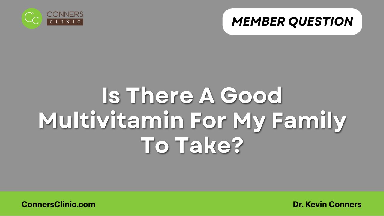 Is There A Good Multivitamin?