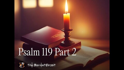 Psalm 119 Part 2