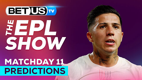 Premier League Picks Matchday 11 | Premier League Odds, Soccer Predictions & Free Tips