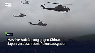 Massive Aufrüstung gegen China: Japan verabschiedet Rekordausgaben