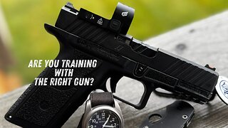 Are you training with the right gun?
