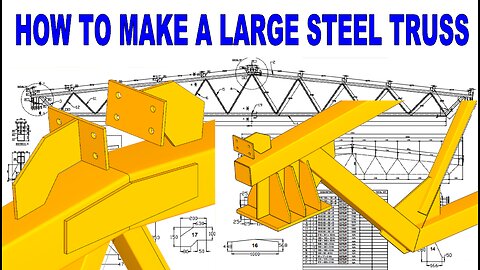 Complete Fabrication Process of a Large Truss – From Layout to Assembly