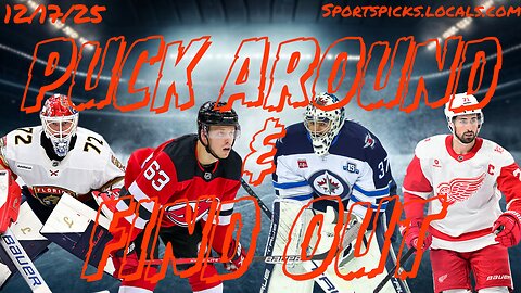 Puck Around & Find Out - 12/17/25