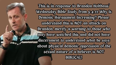 Be Aware of the False Teaching by Brandon Holthaus!