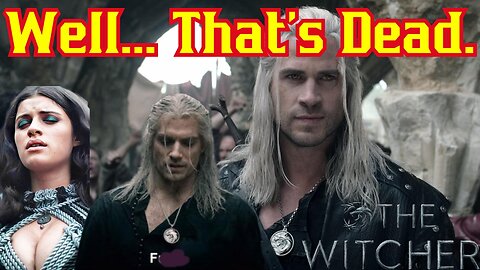Netflix's The Witcher Season 4 Is DOA Without Henry Cavill As Ratings Collapse And Fans Flee TV Show