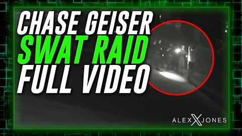 Watch SWAT Team Raid Infowars Host Chase Geiser's Home At 1AM & Handcuff Him At Gunpoint!