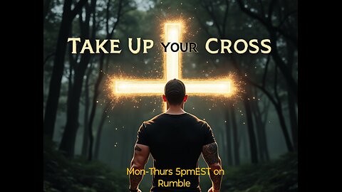 TAKE UP YOUR CROSS- Press on toward the goal to win the prize for which GOD has called You!
