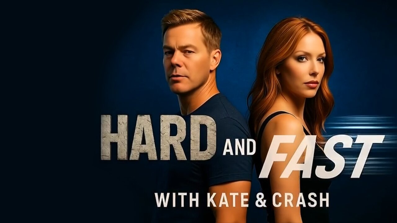 Hard n' Fast with kate and Crash™ - Premiere!