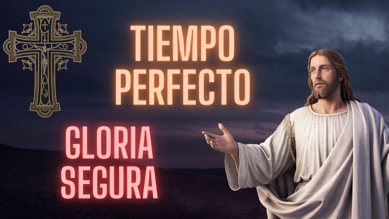 ESPERA EN DIOS CON FE: SU TIEMPO PERFECTO TRAERÁ SU GLORIA A TU VIDA