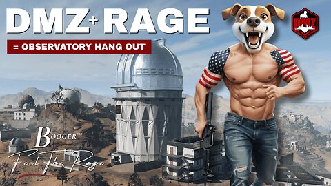 DMZ + Rage = Observatory Hangout SOLO
