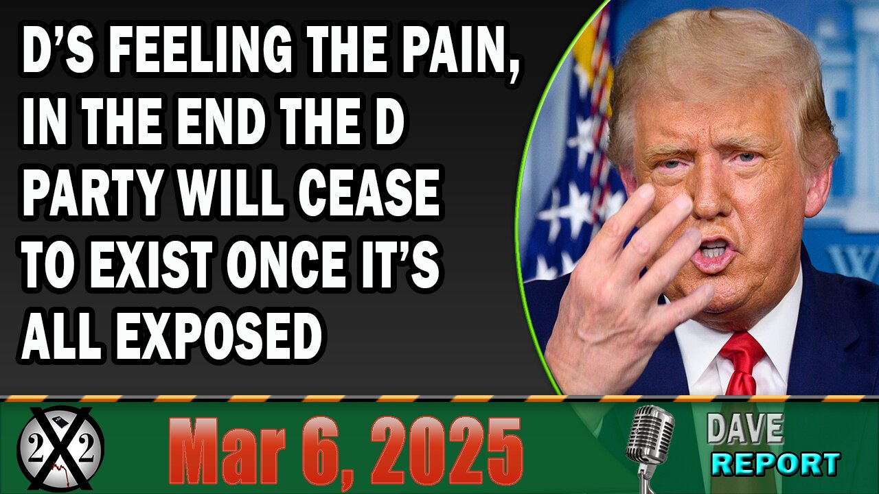 X22 Report - D’s Feeling The Pain, In The End The D Party Will Cease To Exist Once It’s All Exposed