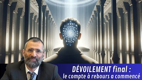 Rav Ron CHAYA ★ Dévoilement Final : Le Compte À Rebours A Commencé