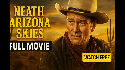 Neath the Arizona Skies (1934) – John Wayne Protects a Young Girl | Full Movie