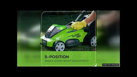 Greenworks 40V 16" Cordless (Push) Lawn Mower (75+ Compatible Tools), 4.0Ah Battery Review