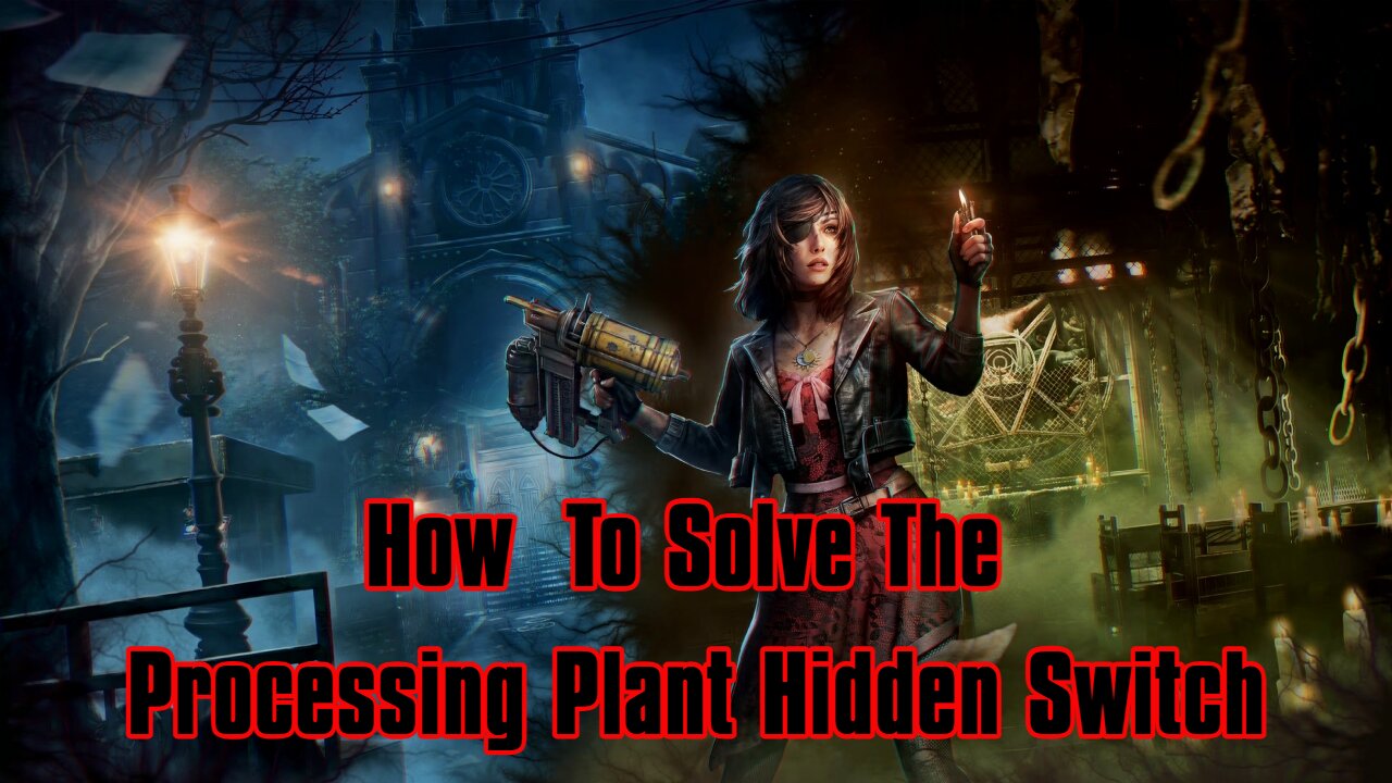 Tormented Souls 2: Processing Plant Hidden Switch Guide