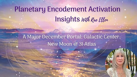 A Major December Portal: Galactic Center, New Moon & 3I Atlas
