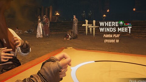 [LIVE] Panda Play | Where Winds Meet | Episode 18: Becoming Menace to Society