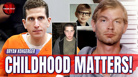 Kohberger Files: Childhood Matters... Are K*llers Born or Made?
