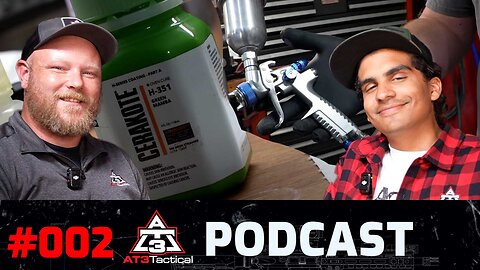Home Cerakote Tips, Tricks & Real World Experiences - AT3 Tactical Podcast Episode #002