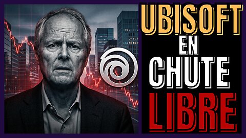 UBISOFT EN MODE SURVIE : -39 % EN BOURSE, JEUX ANNULÉS, LICENCIEMENTS