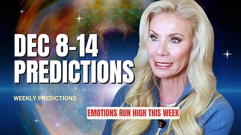 Surprising Energy Changes Are Coming | Weekly Horoscope Dec 8–14