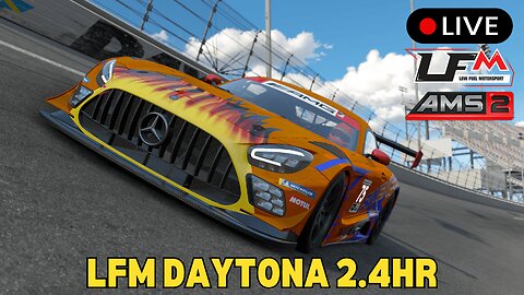 🔴 LIVE - SIMRACING EVENT! LFM AMS2 144 MINUTES OF DAYTONA!