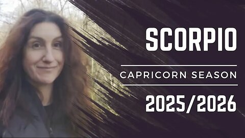 SCORPIO || CAPRICORN SEASON [ DEC 2025 - JAN 2026 ]