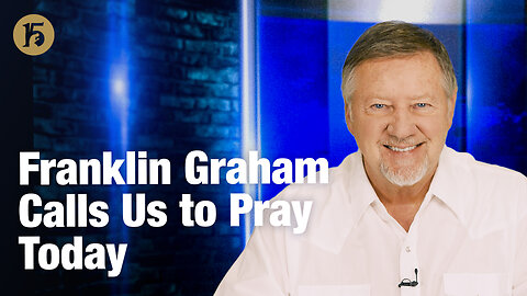 Franklin Graham Calls Us to Pray Today | Give Him 15: Daily Prayer with Dutch | January 14, 2025