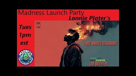 Madness Launch Party: Lonnie Plater's "E.P.I.C. #1 The Alpha Strand"